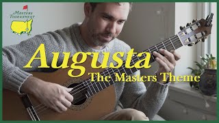 Augusta  The Masters Theme  Fingerstyle Guitar [upl. by Gotthelf]