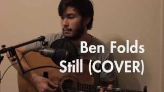 Ben Folds  Still COVER [upl. by Edee61]