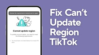 How to Fix the Cannot Update Region on TikTok  Region Update Error [upl. by Duck58]