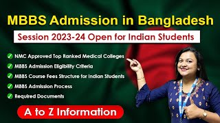 MBBS in Bangladesh A to Z You Must Know Fees NMC amp WHO Approval Eligibility  Call 9083247372 [upl. by Yruama]