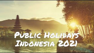 Public Holidays in Indonesia for 2021 [upl. by Nevai]