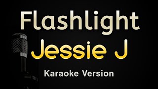 Flashlight  Jessie J Karaoke Songs With Lyrics  Original Key [upl. by Moffit]