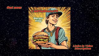 UndNuBeatz54  quotBurger Kingquot  Deutschrap  Trap  Rap Freestyle 2024 [upl. by Aseuqram]