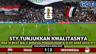 🔴 LIVE RCTI  TIMNAS INDONESIA VS IRAK  KUALIFIKASI PIALA DUNIA 2026  Prediksi amp Ilustrasi 12 [upl. by Anyehs]