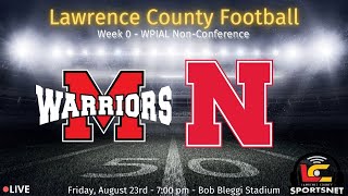 Neshannock Lancers vs Mohawk Warriors  WPIAL Football  Week 0  Aug 23 2024 [upl. by Abdulla]