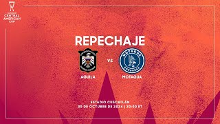 Águila vs Motagua  Copa Centroamericana Concacaf 2024 [upl. by Heyde]