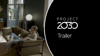 Project 2030  Trailer [upl. by Amir412]