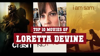 Loretta Devine Top 10 Movies  Best 10 Movie of Loretta Devine [upl. by Eelam334]