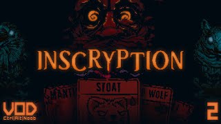 For Science  Inscryption  Stream 2  VOD [upl. by Oal]