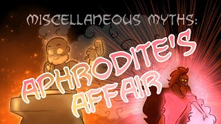 Miscellaneous Myths Aphrodites Affair [upl. by Zigrang]