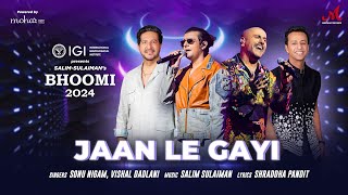 Jaan Le Gayi  Bhoomi 2024  Sonu Nigam Vishal Dadlani  Salim Sulaiman  Shraddha Pandit [upl. by Gnep]