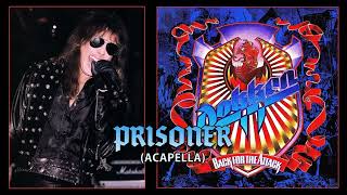 Don Dokken  Prisoner Acapella [upl. by Anitsyrhk]