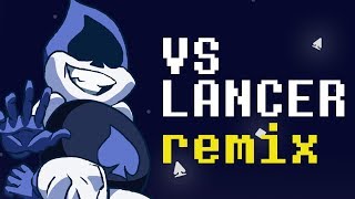 Deltarune  VS Lancer Remix  RednasVGM [upl. by Yendic]