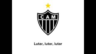 Hino do Atlético Mineiro [upl. by Krall]