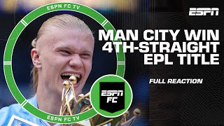 FULL REACTION to Man City winning EPL title 🔥 6th EPL championship in last 7 seasons  ESPN FC [upl. by Gross845]