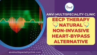 Get EECP Natural Heart Bypass Alternative EECP Treatment Mumbai  ANVI Clinic EECP Therapy Andheri [upl. by Suciram106]