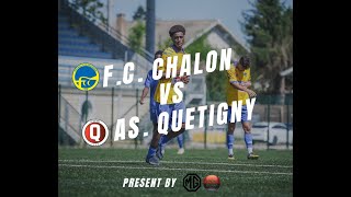 🟡 Résumé du match  FC Chalon VS AS Quetigny [upl. by Roanna]