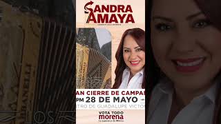 Los Sembradores de la Sierra invitan al Cierre de Campaña de Sandra Amaya en Guadalupe Victoria [upl. by Daffodil547]