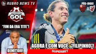 ACABOU SAIBA TODOS OS DETALHES E BASTIDORES DA DEMISSÃO DE TITE NO FLAMENGO FILIPE LUÍS ASSUME E [upl. by Tyoh]