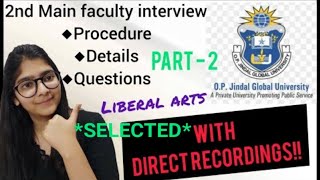 OP Jindal Global Universitys Faculty Interview  Procedure and Questions with DIRECT RECORDINGS [upl. by Durrej998]