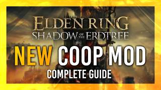 UPDATED Seamless Coop Mod Tutorial  Shadow of Erdtree Multiplayer Mod  Elden Ring [upl. by Naleag]