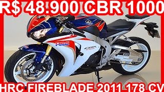 PASTORE R 48900 Honda CBR 1000 HRC Fireblade 2011 Azul MT6 178 cv FireBlade [upl. by Llerahc652]