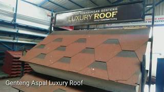 Genteng Aspal Luxury Roof [upl. by Nikral]