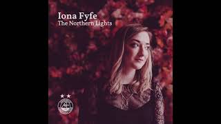 The Northern Lights  Iona Fyfe [upl. by Naehs797]