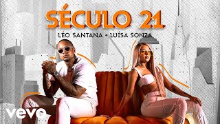 Léo Santana Luísa Sonza  Século 21 Clipe Oficial [upl. by Esiom953]