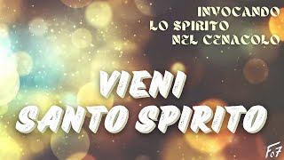 Vieni Santo Spirito  Gen Verde Testo [upl. by Blythe]