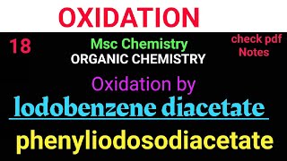 Iodobenzene diacetate amp Phenyliodosodiacetate mscchemistrynotes organic itschemistrytime [upl. by Vine]