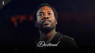 FREE Meek Mill Type Beat 2024  quotDestinedquot [upl. by Yddub]