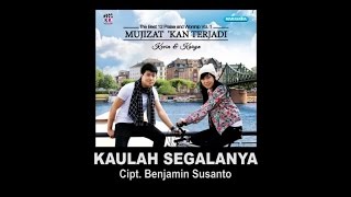 Kaulah Segalanya  Kevin amp Karyn Official Lyric Video [upl. by Llehsyt597]