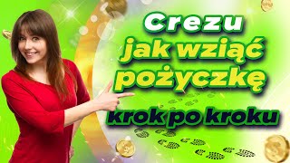 Crezu  jak wziąć pożyczkę krok po kroku [upl. by Leur]