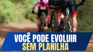 DICAS PARA MELHORAR NO CICLISMO SEM PLANILHA DE TREINO [upl. by Ettenauq11]