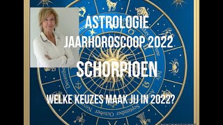 ASTROLOGIE JAARHOROSCOOP SCHORPIOEN 2022 DOOR ASTROLOOG IRMA VAN DER WIJK [upl. by Arrej]