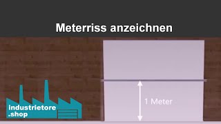 Industrie Sektionaltor  Meterriss anzeichnen  Beispielvideo [upl. by Albur]