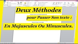 Comment Passer son texte en majuscules ou minuscules [upl. by Annotahs]