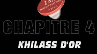 CHAPITRE 4 KHILASS DOR AVEC SON EXCELLENCE EL HADJI ABDOUL AZIZ MBAYE [upl. by Nomolos637]