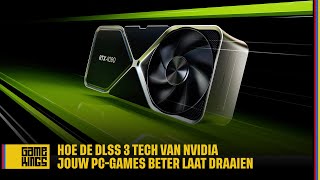 Hoe de DLSS 3 tech van Nvidia jouw PCgames beter laat draaien [upl. by Anelav]