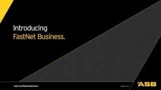 Introducing ASB FastNet Business [upl. by Gweneth]