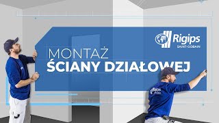 Jak zrobić ścianę działową z płyt gipsowokartonowych Rigips Instrukcja montażu krok po kroku [upl. by Dibrin]