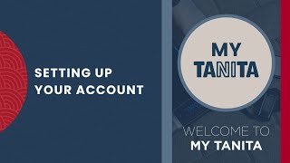 Setting up your TANITA account [upl. by Anirdua651]