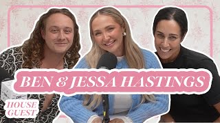 BEN AND JESSA HASTINGS … A LOVE STORY TO GIVE YOU HOPE  HOUSE GUEST PODCAST [upl. by Luke715]