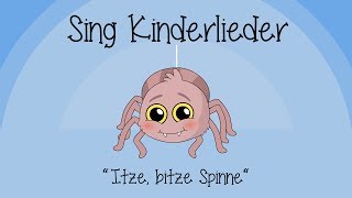 Itze Bitze Spinne  Kinderlieder zum Mitsingen  Sing Kinderlieder [upl. by Sully]