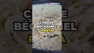 Easy Cheese Béchamel Pasta Recipe Quick amp Creamy CheesePastaeasyrecipes DinnerIdeas FoodShorts [upl. by Cardew304]