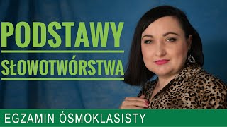 60 Podstawy słowotwórstwa Egzamin ósmoklasisty [upl. by Elgar303]