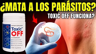 TOXIC OFF ⚠️❌ATENCIÓN ❌⚠️ Toxic Off Para Qué Sirve  Precio De Toxic Off  Toxic Off En Walmart [upl. by Swagerty10]