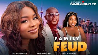 FAMILY FEUD  Calista Okoronkwo Tony Monjaro Calista Okoronkwo NEW NOLLYWOOD MOVIE  TRENDING [upl. by Adnihc]