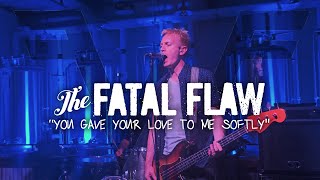 The Fatal Flaw  quotYou Gave Your Love To Me Softlyquot Weezer cover [upl. by Lainahtan268]